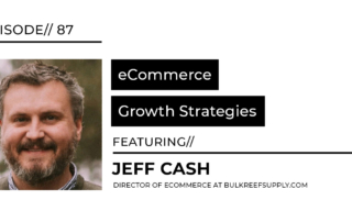 ecommerce-strategies-jeff-cash